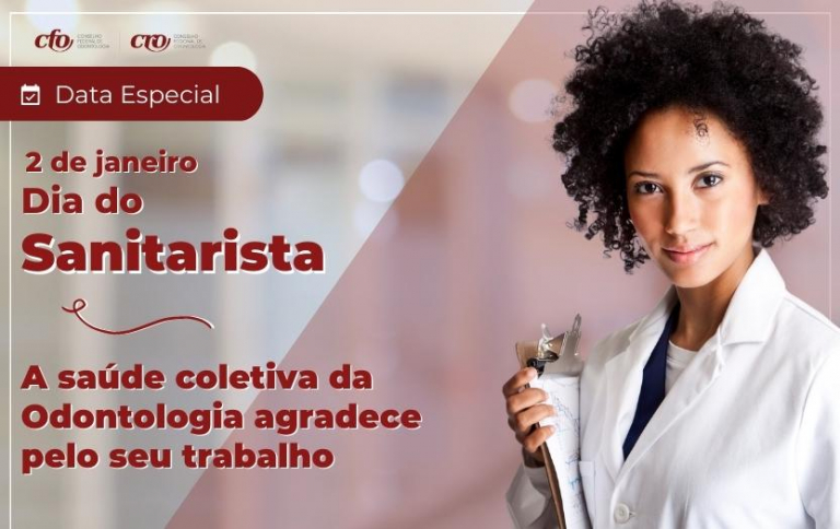 Dia Do Sanitarista Saúde Coletiva Na Odontologia Cfo 8567