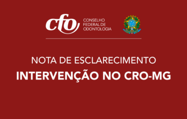 NOTA DE ESCLARECIMENTO  - INTERVENÇÃO NO CRO-MG