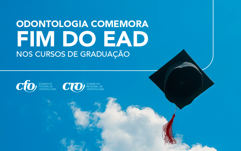 Odontologia Brasileira comemora fim do EaD nos cursos de graduação
