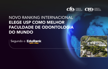 Novo ranking internacional elege USP como melhor faculdade de Odontologia do mundo