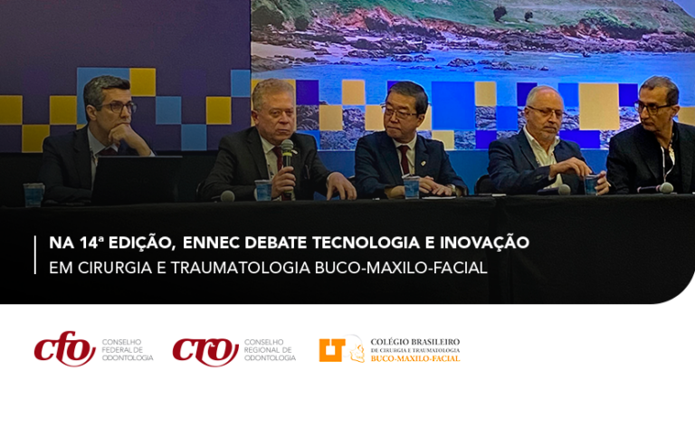 Na 14º edição, ENNEC debate “Tecnologia e Inovação em Cirurgia e Traumatologia Buco-Maxilo-Facial”