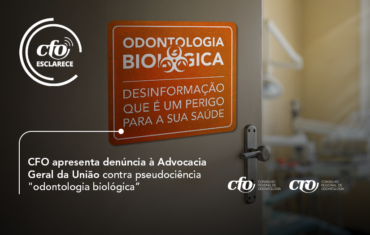 Conselho Federal de Odontologia apresenta denúncia à Advocacia Geral da União contra pseudociência "odontologia biológica”