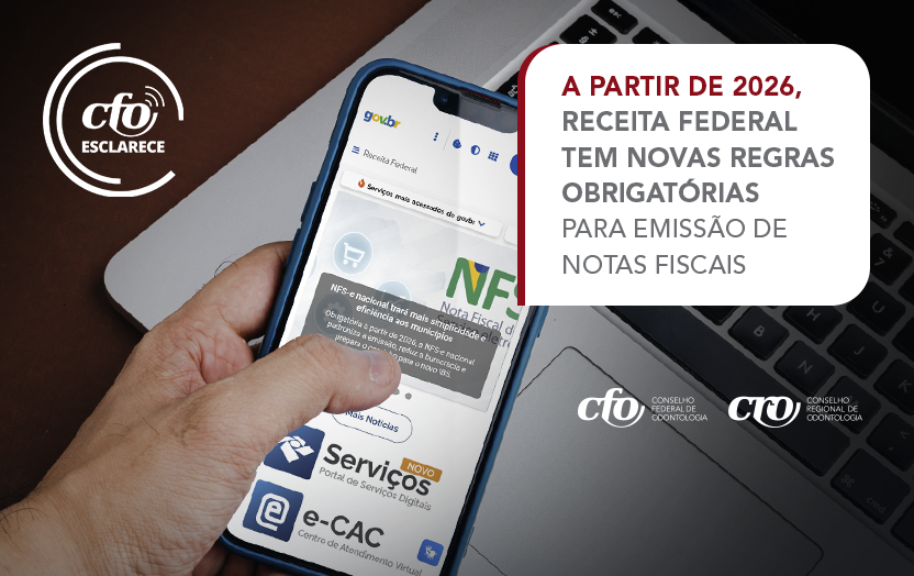 CFO Esclarece: A partir de 2026, Receita Federal tem novas regras obrigatória para emissão de notas fiscais