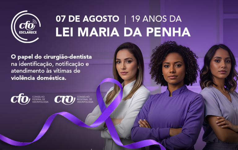 Lei Maria da Penha: O papel do cirurgião-dentista na identificação, notificação e atendimento às vítimas de violência doméstica