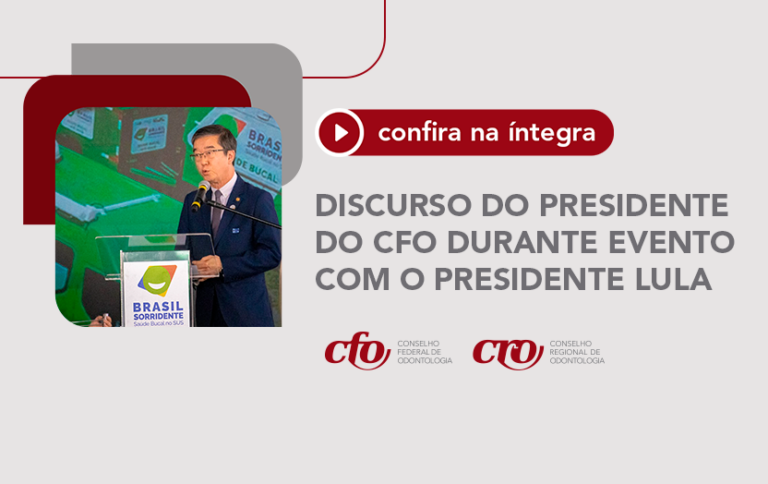 Confira a íntegra do discurso do presidente do CFO durante evento com Lula
