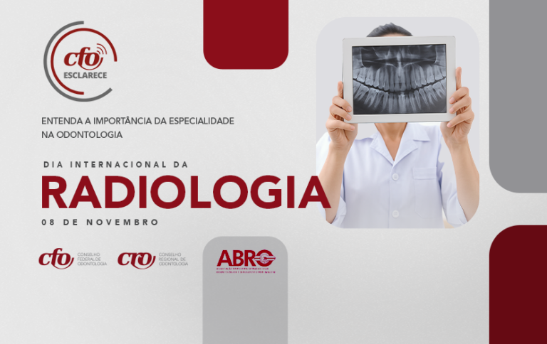 Dia Internacional da Radiologia: importância do profissional no cuidado da saúde bucal