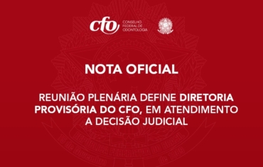 Reunião Plenária define diretoria provisória do CFO, em atendimento a decisão judicial