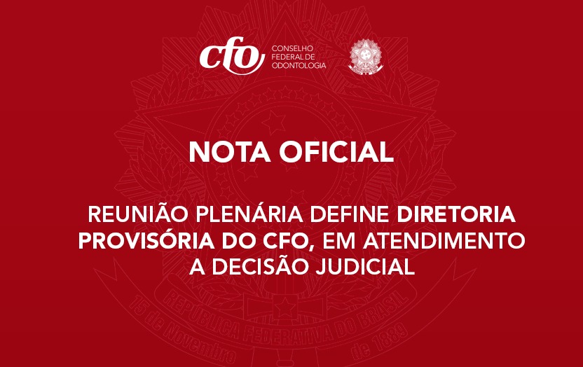 Reunião Plenária define diretoria provisória do CFO, em atendimento a decisão judicial