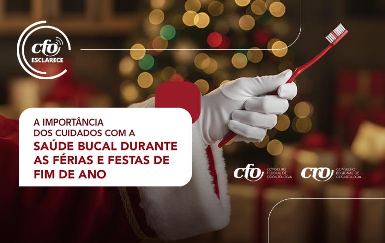 CFO Esclarece: a importância dos cuidados com a saúde bucal durante as férias e festas de fim de ano