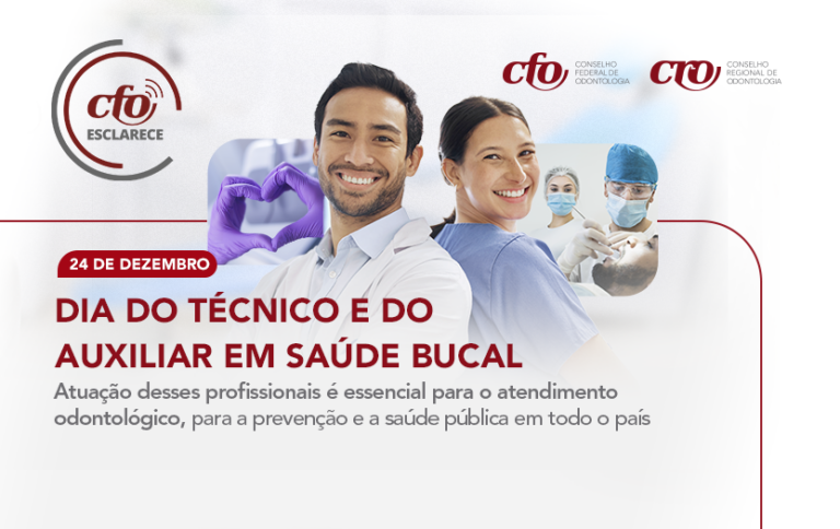 Dia do Técnico e do Auxiliar em Saúde Bucal: profissionais indispensáveis para o atendimento e promoção da saúde bucal da população