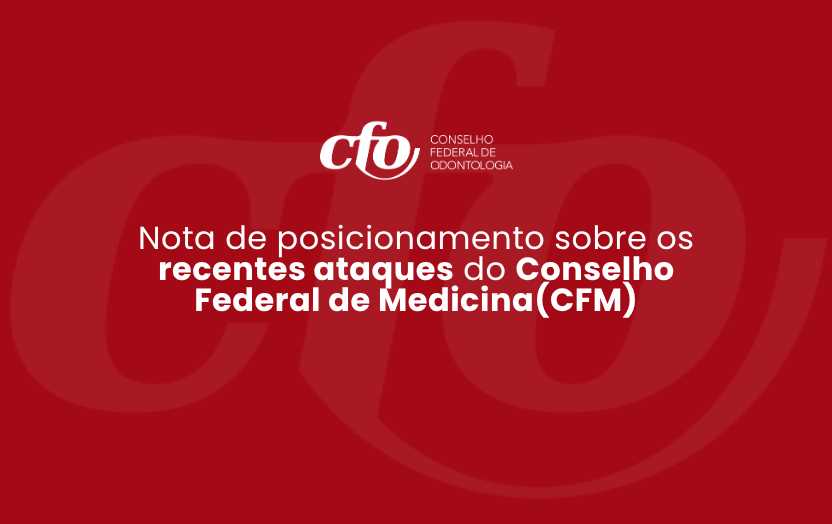 CFO repudia informações falsas divulgadas pelo CFM sobre a Resolução CFO nº 295/2026